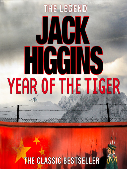Title details for Year of the Tiger by Jack Higgins - Available
